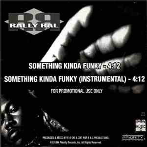 Rally Ral - Something Kinda Funky download free