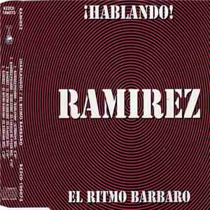 Ramirez / Pizarro - ¡Hablando! / El Ritmo Barbaro download free