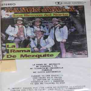 Ramon Ayala Y Los Bravos Del Norte - La Rama De Mezquite download free