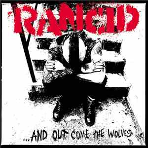 Rancid - ...And Out Come The Wolves download free