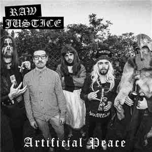 Raw Justice - Artificial Peace download free