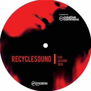 Recyclesound - Mixtape Live Session 2013 download free