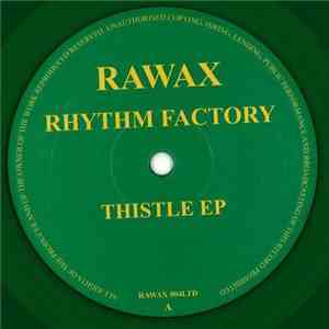 Rhythm Factory  - Thistle EP download free