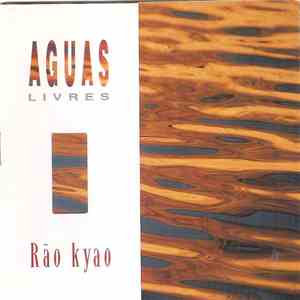 Rão Kyao - Aguas Livres download free