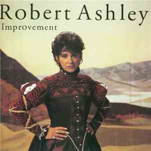 Robert Ashley - Improvement download free