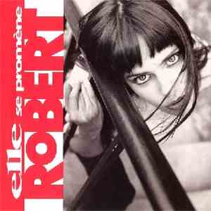 Robert  - Elle Se Promène download free