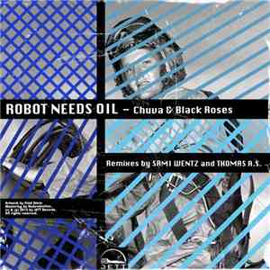 Robot Needs Oil - Chuva download free