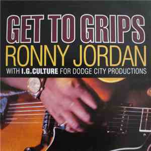 Ronny Jordan - Get To Grips download free