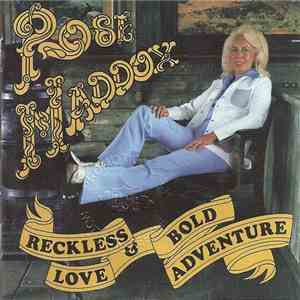 Rose Maddox - Reckless Love & Bold Adventure download free
