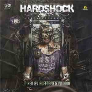 Ruffneck & Chrono - Hardshock Festival - The Afterworld download free