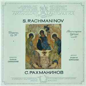 С. Рахманинов Дирижер Владислав Чернушенко - Всенощное Бдение, Соч. 37 download free