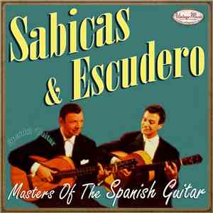 Sabicas, Mario Escudero - Sabicas & Escudero download free