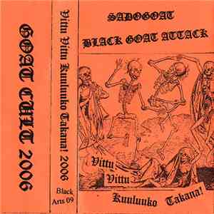 Sadogoat / Black Goat Attack - Vittu Vittu Kuuluuko Takana! download free