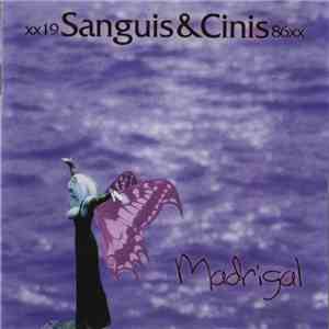 Sanguis & Cinis - Madrigal download free