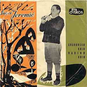 Sava Jeremić - Grahorsko Kolo / Radino Kolo download free