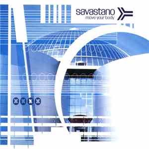 Savastano - Move Your Body download free