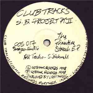 S.B. Project Pt. II - The Primitive Streak E.P. download free