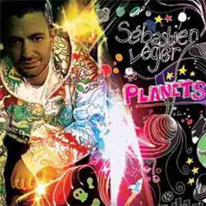 Sébastien Léger - Planets download free