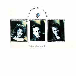 Schweizer - Hitze Der Nacht download free