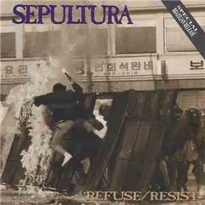 Sepultura - Refuse/Resist download free