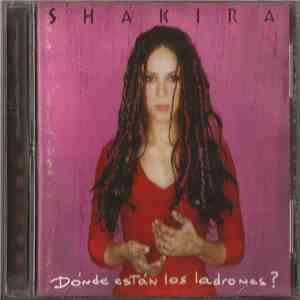 Shakira - Dónde Están Los Ladrones? download free