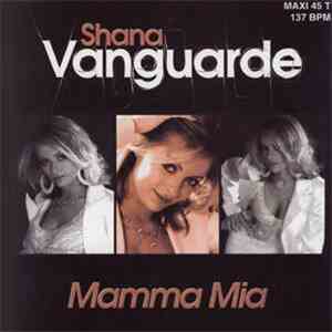 Shana Vanguarde - Mamma Mia download free