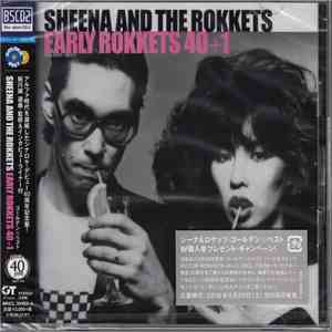 Sheena And The Rokkets - Early Rokkets 40+1 download free