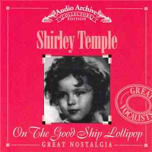 Shirley Temple - On The Good Ship Lollipop download free