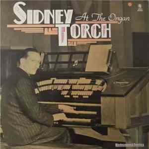Sidney Torch - At The Organ download free