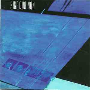 Sine Qua Non  - Sine Qua Non download free