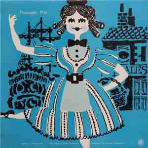 Sir Arthur Sullivan, Sir Charles Mackerras, Sadler's Wells Orchestra - Pineapple Poll download free