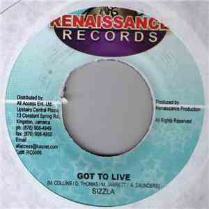 Sizzla / Chuck Fender - Got To Live / Stadadee download free