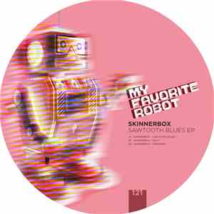 Skinnerbox  - Sawtooth Blues download free