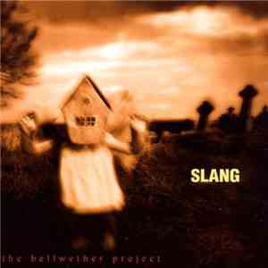 Slang  - The Bellwether Project download free