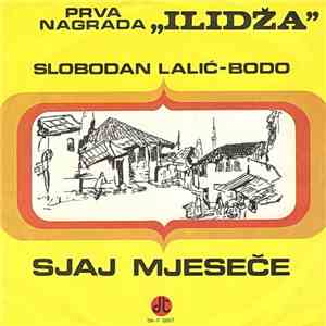 Slobodan Lalić - Bodo - Sjaj Meseče download free