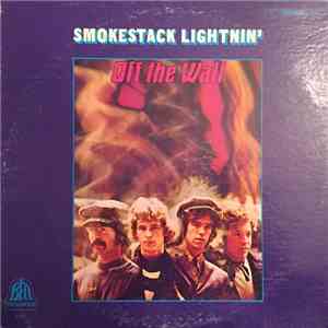 Smokestack Lightnin' - Off The Wall download free