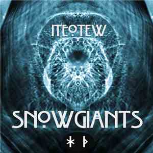Snow Giants - ITEOTEW download free