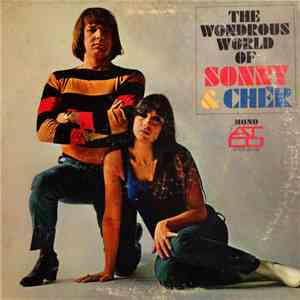 Sonny & Cher - The Wondrous World Of Sonny & Cher download free