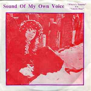 Sound Of My Own Voice - Where's Tommy download free