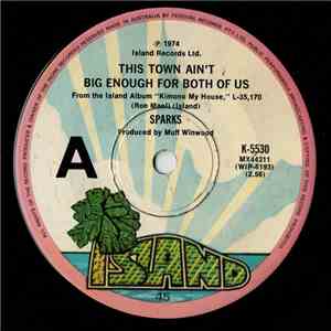 Sparks - This Town Ain't Big Enough For Both Of Us download free