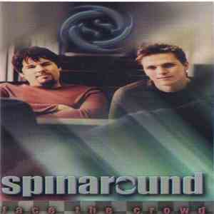 Spinaround - Face The Crowd download free