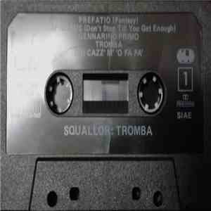 Squallor - Tromba download free