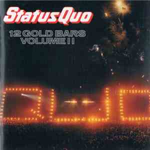 Status Quo - 12 Gold Bars Volume II download free
