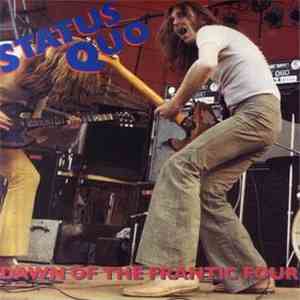 Status Quo - Dawn Of The Frantic Four download free