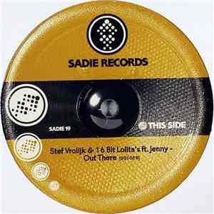 Stef Vrolijk & 16 Bit Lolita's - Out There / Speakerbox Ppl download free