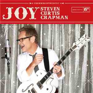 Steven Curtis Chapman - Joy download free