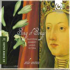 Stile Antico - Palestrina, Gombert, Lassus, Victoria - Song Of Songs download free