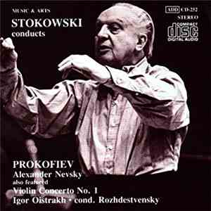 Stokowski, Prokofiev, Oistrakh, Rozhdestvensky - Alevander Nevsky & Violin Con. 1 download free