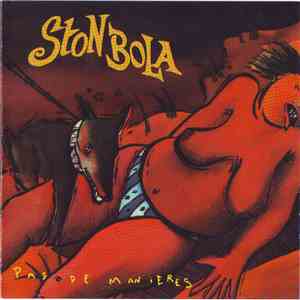 Ston Bola - Pas De Manières download free