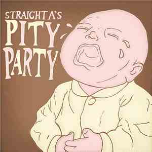 Straight A's  - Pity Party EP download free